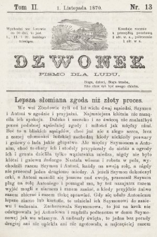 Dzwonek : pismo dla ludu. Nowa Serya. R. 11, 1870, T. 2, nr 13