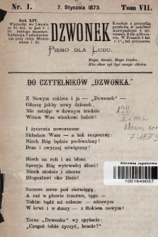 Dzwonek : pismo dla ludu. Nowa Serya. R. 14, 1873, T. 7, nr 1