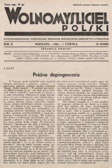 Wolnomyśliciel Polski : dziecięciodniowiec poświęcony sprawom społecznym, naukowym i literackim. 1936, nr 18