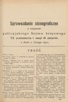 [Kadencja IX, sesja I, pos. 72] Sprawozdanie Stenograficzne z Rozpraw Galicyjskiego Sejmu Krajowego. 72. Posiedzenie 1. Sesyi IX. Peryodu