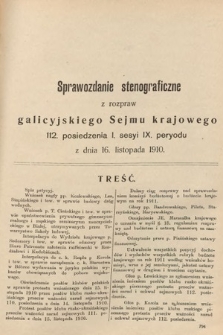 [Kadencja IX, sesja I, pos. 112] Sprawozdanie Stenograficzne z Rozpraw Galicyjskiego Sejmu Krajowego. 112. Posiedzenie 1. Sesyi IX. Peryodu