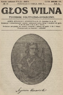 Głos Wilna : tygodnik polityczno-społeczny. 1924, nr 10