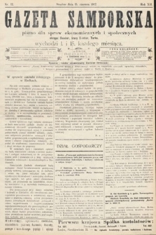 Gazeta Samborska : pismo poświęcone sprawom ekonomicznym i społecznym okręgu: Sambor, Stary Sambor, Turka. 1912, nr 12