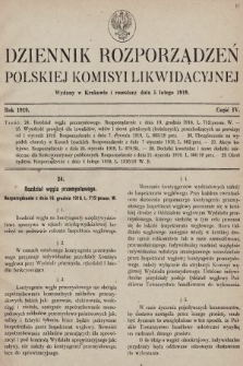 Dziennik Rozporządzeń Polskiej Komisyi Likwidacyjnej. 1919, część IV