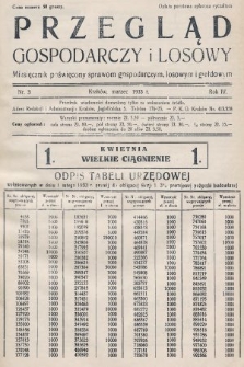 Przegląd Gospodarczy i Losowy : miesięcznik poświecony sprawom gospodarczym, losowym i giełdowym. 1933, nr 3