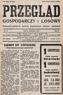 Przegląd Gospodarczy i Losowy : miesięcznik poświecony sprawom gospodarczym, losowym i giełdowym. 1933, nr 10
