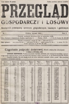Przegląd Gospodarczy i Losowy : miesięcznik poświecony sprawom gospodarczym, losowym i giełdowym. 1934, nr 1