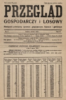 Przegląd Gospodarczy i Losowy : miesięcznik poświecony sprawom gospodarczym, losowym i giełdowym. 1935, nr 3