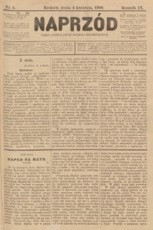 Naprzód : organ polskiej partyi socyalno-demokratycznej. 1900, nr 4