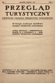 Przegląd Turystyczny : kwartalnik Polskiego Towarzystwa Tatrzańskiego. 1925, nr 1