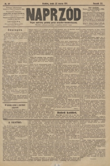 Naprzód : organ centralny polskiej partyi socyalno-demokratycznej. 1911, nr 67