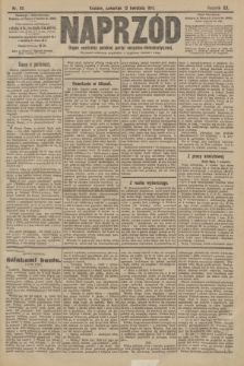 Naprzód : organ centralny polskiej partyi socyalno-demokratycznej. 1911, nr 85