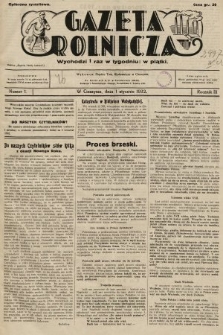 Gazeta Rolnicza. 1932, nr 1