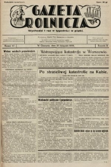 Gazeta Rolnicza. 1932, nr 47