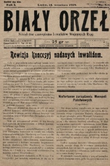 Biały Orzeł : niezależne czasopismo inwalidów wojennych Rzpp. 1929, nr 7