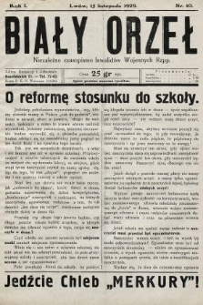 Biały Orzeł : niezależne czasopismo inwalidów wojennych Rzpp. 1929, nr 10