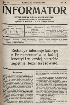 Informator : uniwersalny organ informacyjny : pismo poświęcone wyłącznie na usługi społeczeństwa. 1906, nr 26