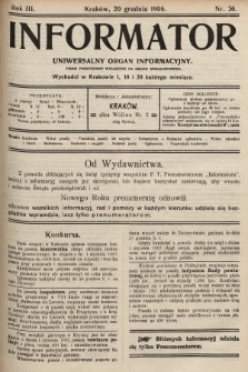 Informator : uniwersalny organ informacyjny : pismo poświęcone wyłącznie na usługi społeczeństwa. 1906, nr 36