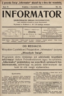 Informator : uniwersalny organ informacyjny. 1907, nr 10