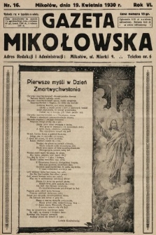 Gazeta Mikołowska. 1930, nr 16