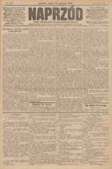 Naprzód : organ polskiej partyi socyalno demokratycznej. 1906, nr 167