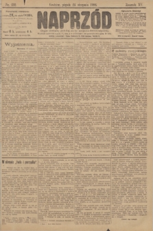 Naprzód : organ polskiej partyi socyalno demokratycznej. 1906, nr 232