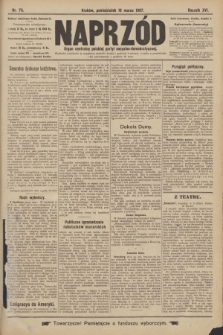 Naprzód : organ centralny polskiej partyi socyalno-demokratycznej. 1907, nr 76