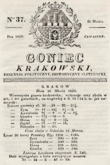Goniec Krakowski : dziennik polityczny, historyczny i literacki. 1829, nr 37