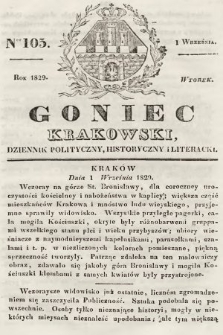 Goniec Krakowski : dziennik polityczny, historyczny i literacki. 1829, nr 105