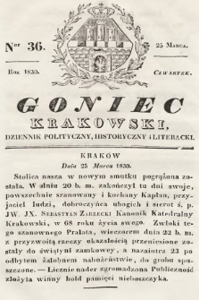 Goniec Krakowski : dziennik polityczny, historyczny i literacki. 1830, nr 36