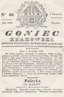 Goniec Krakowski : dziennik polityczny, historyczny i literacki. 1830, nr 40