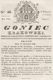 Goniec Krakowski : dziennik polityczny, historyczny i literacki. 1830, nr 46