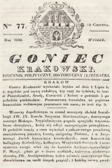 Goniec Krakowski : dziennik polityczny, historyczny i literacki. 1830, nr 77