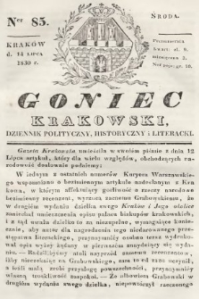Goniec Krakowski : dziennik polityczny, historyczny i literacki. 1830, nr 85