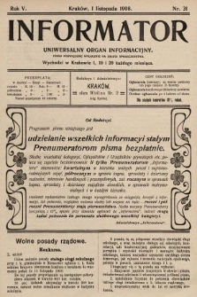 Informator : uniwersalny organ informacyjny. 1908, nr 31