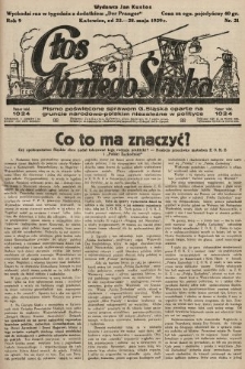 Głos Górnego Śląska : pismo poświęcone sprawom G. Śląska oparte na gruncie narodowo-polskim niezależne w polityce. 1929, nr 21