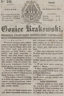 Goniec Krakowski : dziennik polityczny, historyczny i literacki. 1831, nr 246