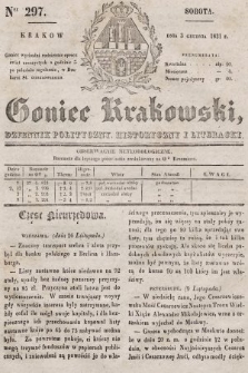 Goniec Krakowski : dziennik polityczny, historyczny i literacki. 1831, nr 297