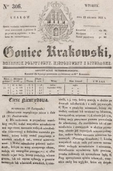 Goniec Krakowski : dziennik polityczny, historyczny i literacki. 1831, nr 306
