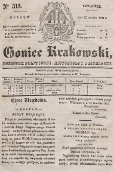 Goniec Krakowski : dziennik polityczny, historyczny i literacki. 1831, nr 315