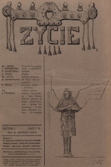 Życie : tygodnik polityczny, społeczny i literacki. 1910, z. 9
