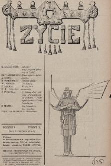 Życie : tygodnik polityczny, społeczny i literacki. 1910, z. 10