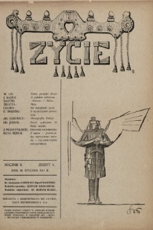 Życie : tygodnik polityczny, społeczny i literacki. 1911, z. 5