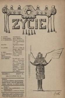 Życie : tygodnik polityczny, społeczny i literacki. 1911, z. 9