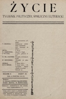 Życie : tygodnik polityczny, społeczny i literacki. 1911, z. 15