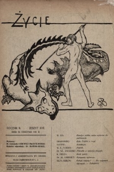 Życie : tygodnik polityczny, społeczny i literacki. 1911, z. 17