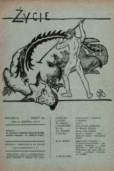 Życie : tygodnik polityczny, społeczny i literacki. 1911, z. 40