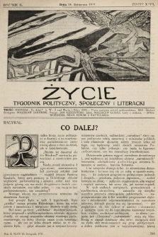 Życie : tygodnik polityczny, społeczny i literacki. 1911, z. 47
