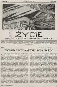 Życie : tygodnik polityczny, społeczny i literacki. 1912, z. 1