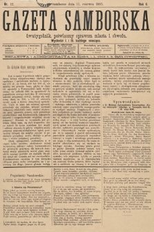 Gazeta Samborska : dwutygodnik poświęcony sprawom miasta i obwodu. 1895, nr 12